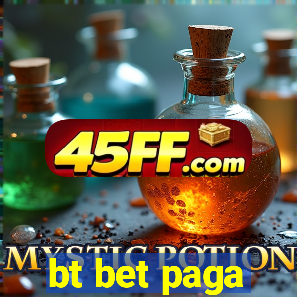bt bet paga